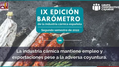  ANICE y Cajamar presentan la novena edici&oacute;n del Bar&oacute;metro de la Industria C&aacute;rnica Espa&ntilde;ola. 
